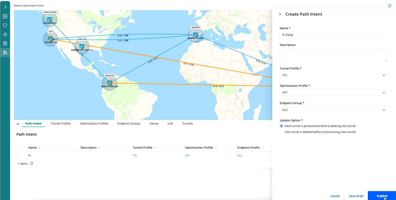 FIGURE 1: Path intents are created or updated by selecting from the available tunnel, optimization and endpoint options
