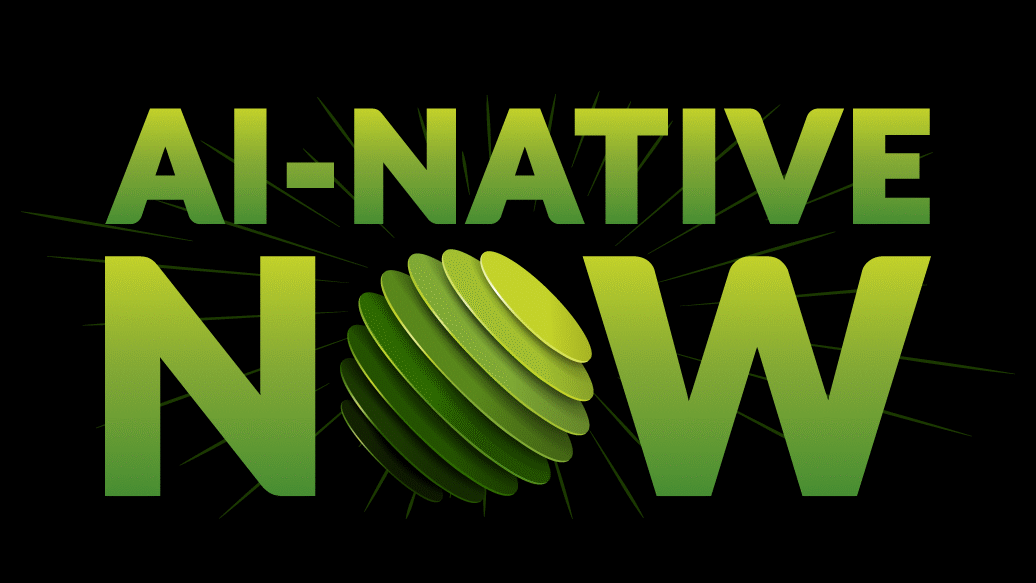 AI-native-now