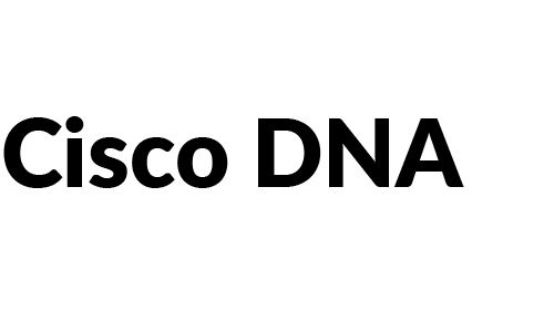 Cisco DNA