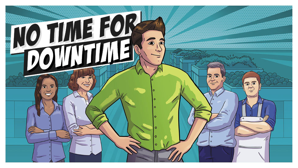 No Time For Downtime