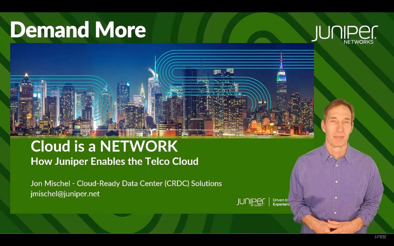 Video Cloud is a Network How Juniper Enables the Telco Cloud